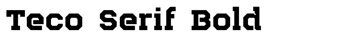 Teco Serif Bold